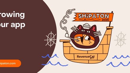 How to win Shipaton part 3: growing your app