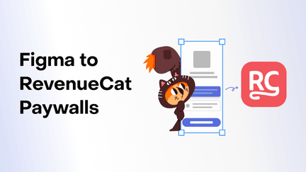 Convert Figma designs to paywalls instantly with the new RevenueCat Figma plugin