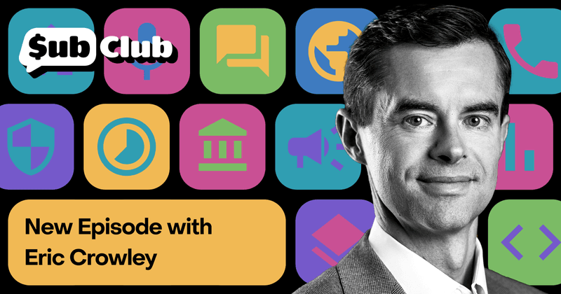 Sub Club podcast episode cover featuring Eric Crowley