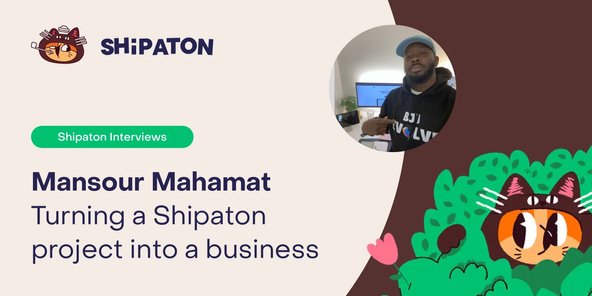How Shipaton turned Mansour Mahamat’s hobby app in to a business