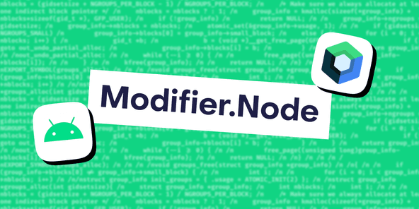 Exploring Modifier.Node for creating custom Modifiers in Jetpack Compose